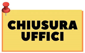 Chiusura Uffici Comunali.